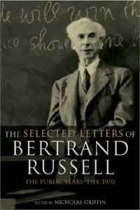 ラッセル書簡選集：世に出てから　１９１４－１９７０年<br>The Selected Letters of Bertrand Russell, Volume 2 : The Public Years 1914-1970