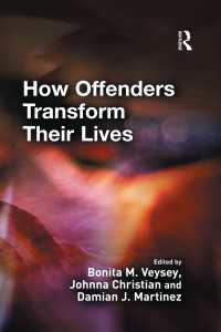 How Offenders Transform Their Lives