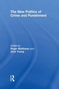 犯罪と刑罰の新政治学<br>The New Politics of Crime and Punishment
