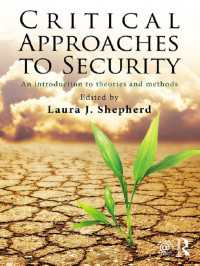 安全保障への批判的アプローチ<br>Critical Approaches to Security : An Introduction to Theories and Methods