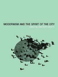 モダニズムと都市の精神<br>Modernism and the Spirit of the City