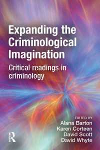 犯罪学的想像：批判的考察<br>Expanding the Criminological Imagination