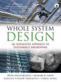 Whole System Design : An Integrated Approach to Sustainable Engineering