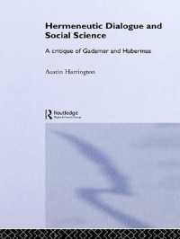 解釈学的対話と社会科学：ガダマーとハーバマス<br>Hermeneutic Dialogue and Social Science : A Critique of Gadamer and Habermas