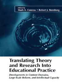 Translating Theory and Research Into Educational Practice : Developments in Content Domains, Large Scale Reform, and Intellectual Capacity