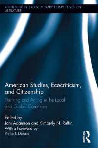 American Studies, Ecocriticism, and Citizenship : Thinking and Acting in the Local and Global Commons