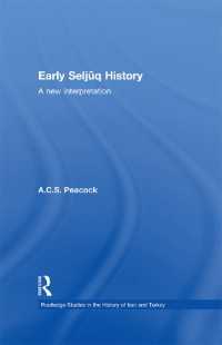 Early Seljuq History : A New Interpretation