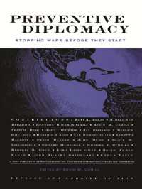 予防外交：戦争が起こる前に（第２版）<br>Preventive Diplomacy : Stopping Wars Before They Start（2）