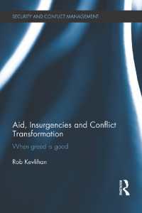 Aid, Insurgencies and Conflict Transformation : When Greed is Good