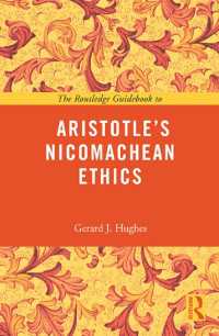 アリストテレス『ニコマコス倫理学』読解ガイド<br>The Routledge Guidebook to Aristotle's Nicomachean Ethics