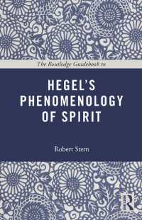 ヘーゲル『精神現象学』読解ガイド<br>The Routledge Guidebook to Hegel's Phenomenology of Spirit