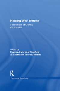 Healing War Trauma : A Handbook of Creative Approaches