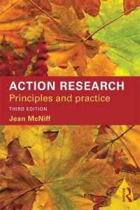 アクション・リサーチ：原理と実践（第３版）<br>Action Research : Principles and practice（3 NED）