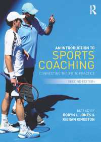 An Introduction to Sports Coaching : Connecting Theory to Practice