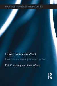 保護観察の実践<br>Doing Probation Work : Identity in a Criminal Justice Occupation