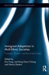 Immigrant Adaptation in Multi-Ethnic Societies : Canada, Taiwan, and the United States