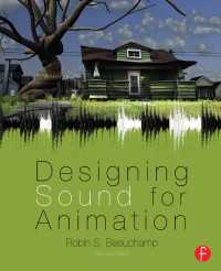 アニメのための音響設計（第２版）<br>Designing Sound for Animation（2 NED）