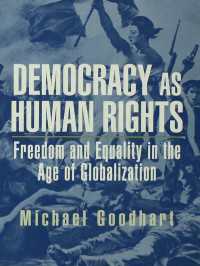 人権としての民主主義：グローバル化時代の自由と平等<br>Democracy as Human Rights : Freedom and Equality in the Age of Globalization