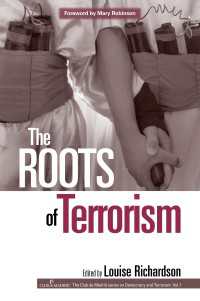 民主主義とテロリズム　第１巻：テロリズムの起源<br>The Roots of Terrorism