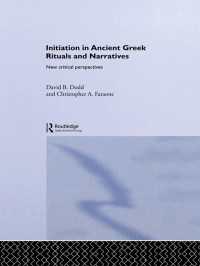 古代ギリシアの葬儀と物語における通過儀礼：批判的新視角<br>Initiation in Ancient Greek Rituals and Narratives : New Critical Perspectives