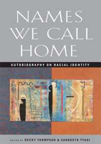 Names We Call Home : Autobiography on Racial Identity
