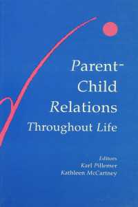 Parent-child Relations Throughout Life