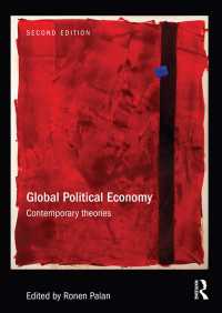 国際政治経済学の現代的理論（第２版）<br>Global Political Economy : Contemporary Theories（2 NED）