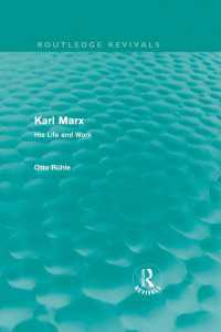 Karl Marx (Routledge Revivals) : His Life and Work
