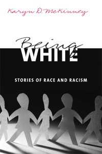 白人であること<br>Being White : Stories of Race and Racism