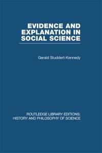 Evidence and Explanation in Social Science : An Inter-disciplinary Approach