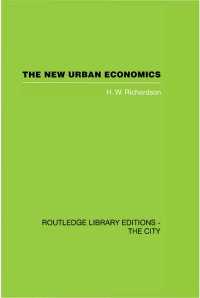 The New Urban Economics : And Alternatives