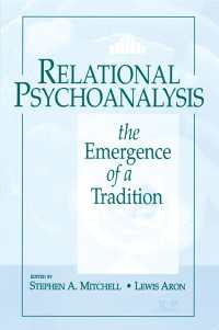 Relational Psychoanalysis, Volume 14 : The Emergence of a Tradition
