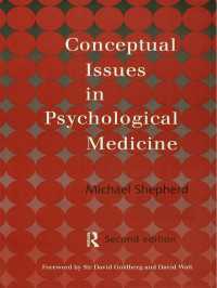 Conceptual Issues in Psychological Medicine（2）