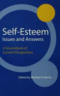 自尊感情と対人関係<br>Self-Esteem Issues and Answers : A Sourcebook of Current Perspectives