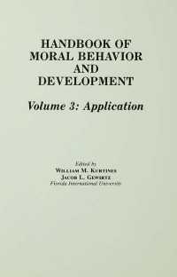 Handbook of Moral Behavior and Development : Volume 3: Application