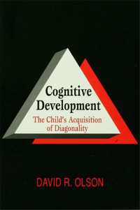 Cognitive Development : The Child's Acquisition of Diagonality