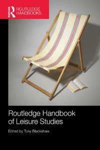 ラウトレッジ版 レジャー研究ハンドブック<br>Routledge Handbook of Leisure Studies