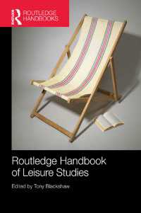 ラウトレッジ版 レジャー研究ハンドブック<br>Routledge Handbook of Leisure Studies