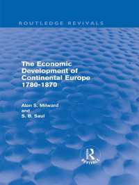 The Economic Development of Continental Europe 1780-1870