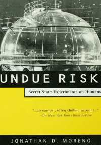 Undue Risk : Secret State Experiments on Humans