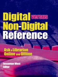 Digital versus Non-Digital Reference : Ask a Librarian Online and Offline