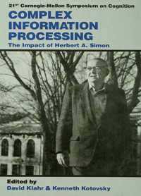 Complex Information Processing : The Impact of Herbert A. Simon