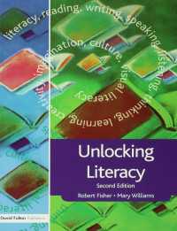Unlocking Literacy : A Guide for Teachers（2 NED）