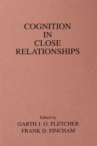Cognition in Close Relationships