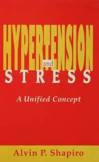 Hypertension and Stress : A Unified Concept