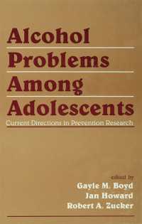 Alcohol Problems Among Adolescents : Current Directions in Prevention Research