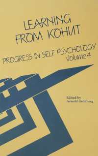 Progress in Self Psychology, V. 4 : Learning from Kohut