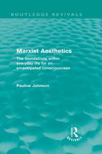 Marxist Aesthetics : The foundations within everyday life for an emancipated consciousness