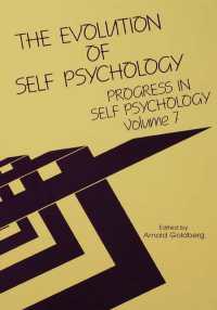Progress in Self Psychology, V. 7 : The Evolution of Self Psychology