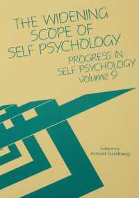 Progress in Self Psychology, V. 9 : The Widening Scope of Self Psychology